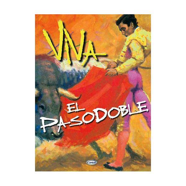 Album - Viva El Pasodoble (20 Pasodobles)