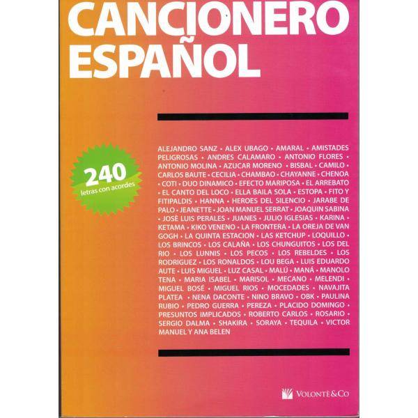 Cancionero Español. 240 Letras Con Acordes Volonte