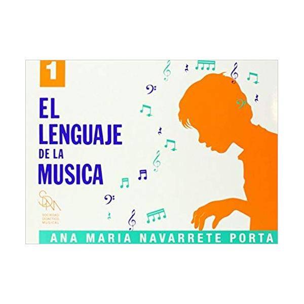 Lenguaje De La Musica 1. Ana Maria Navarrete