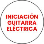 Iniciación Guitarra Eléctrica